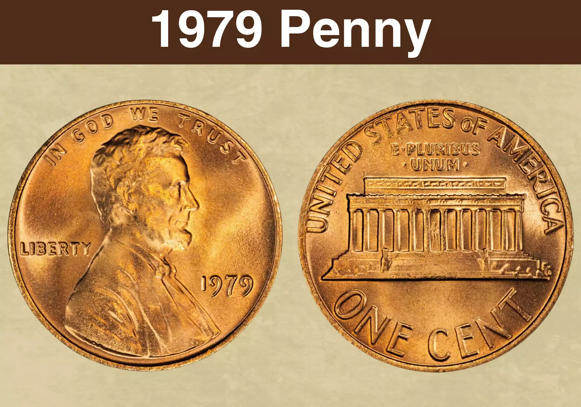 1979 Lincoln Memorial penny obverse and reverse showing Lincoln portrait and Memorial design